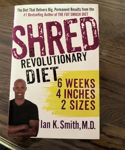 Shred: the Revolutionary Diet