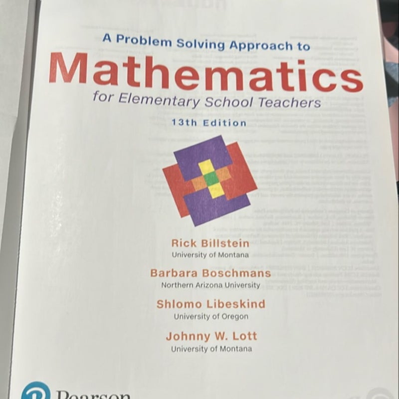 A Problem Solving Approach to Mathematics for Elementary School Teachers