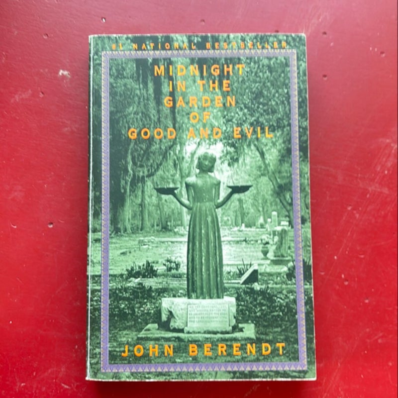 Midnight in the Garden of Good and Evil