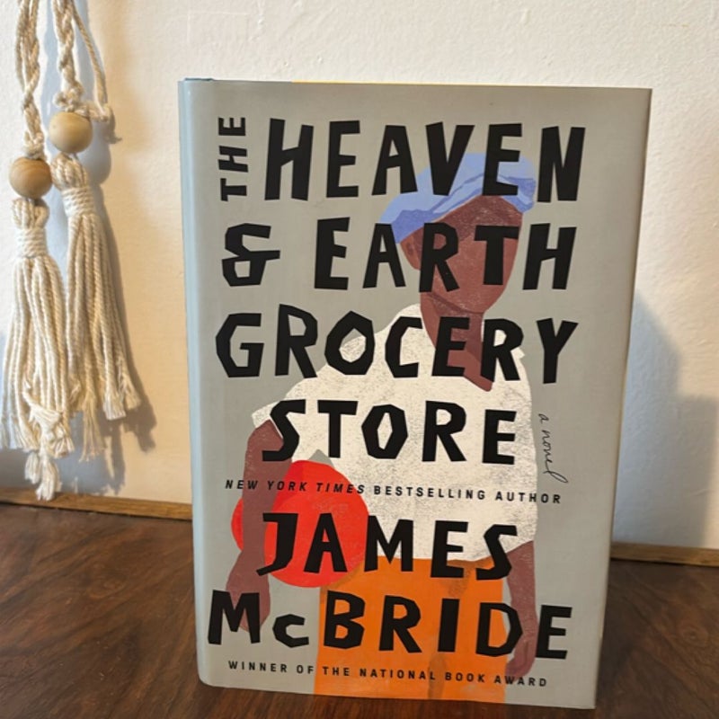The Heaven and Earth Grocery Store