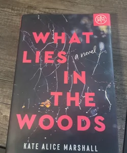 What Lies in the Woods