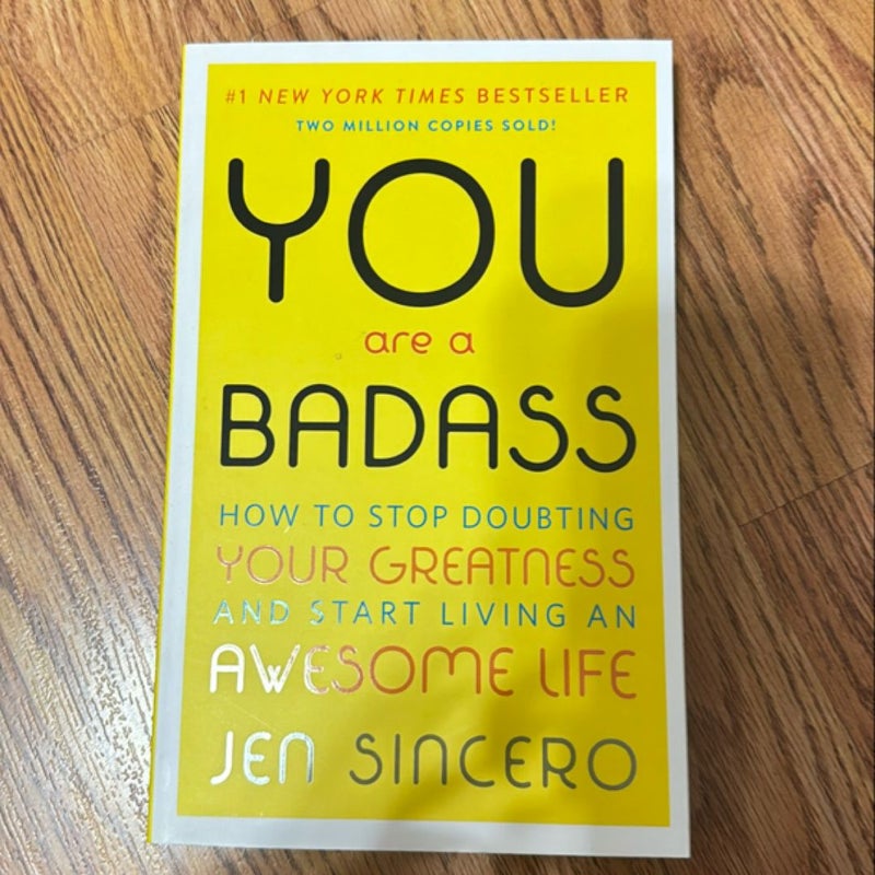 You Are a Badass®