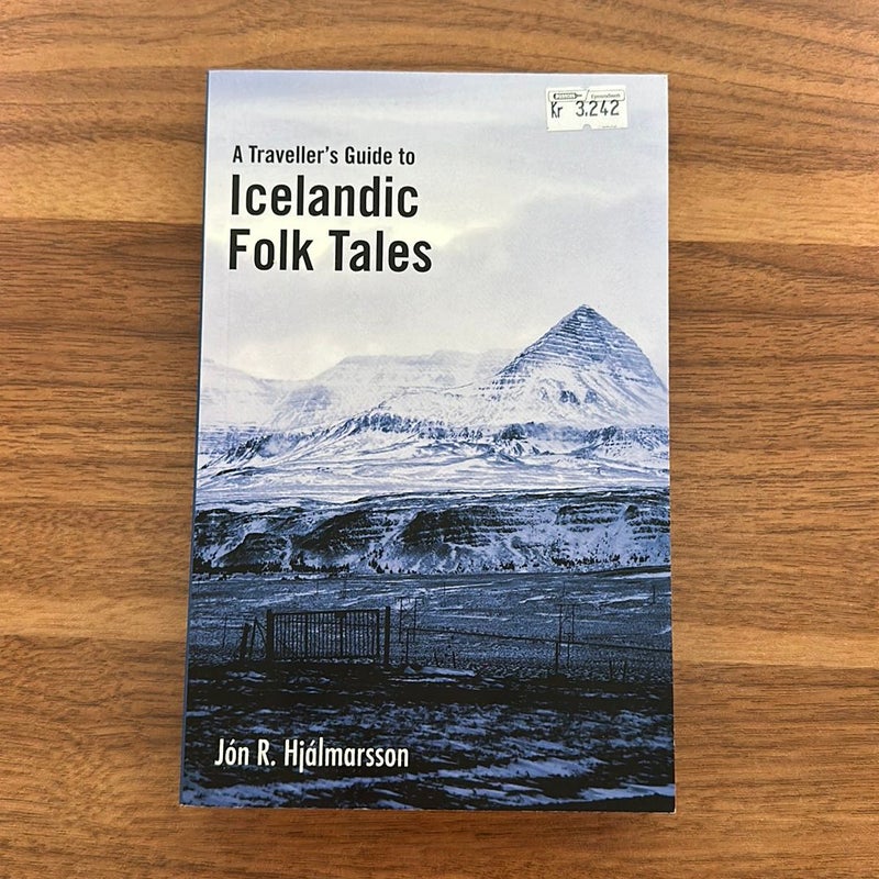 A Traveller’s Guide to Icelandic Folk Tales