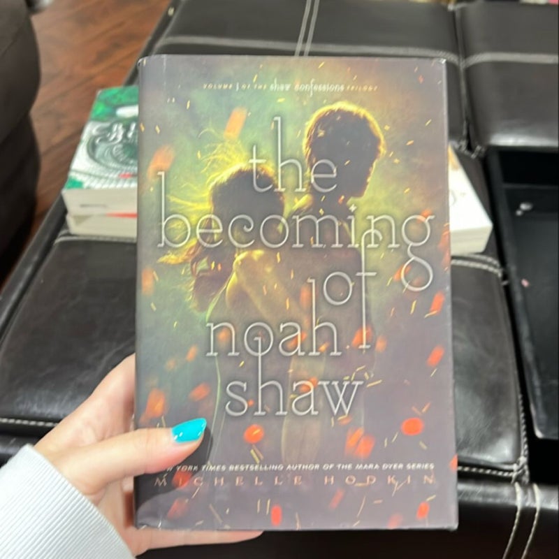 The Becoming of Noah Shaw