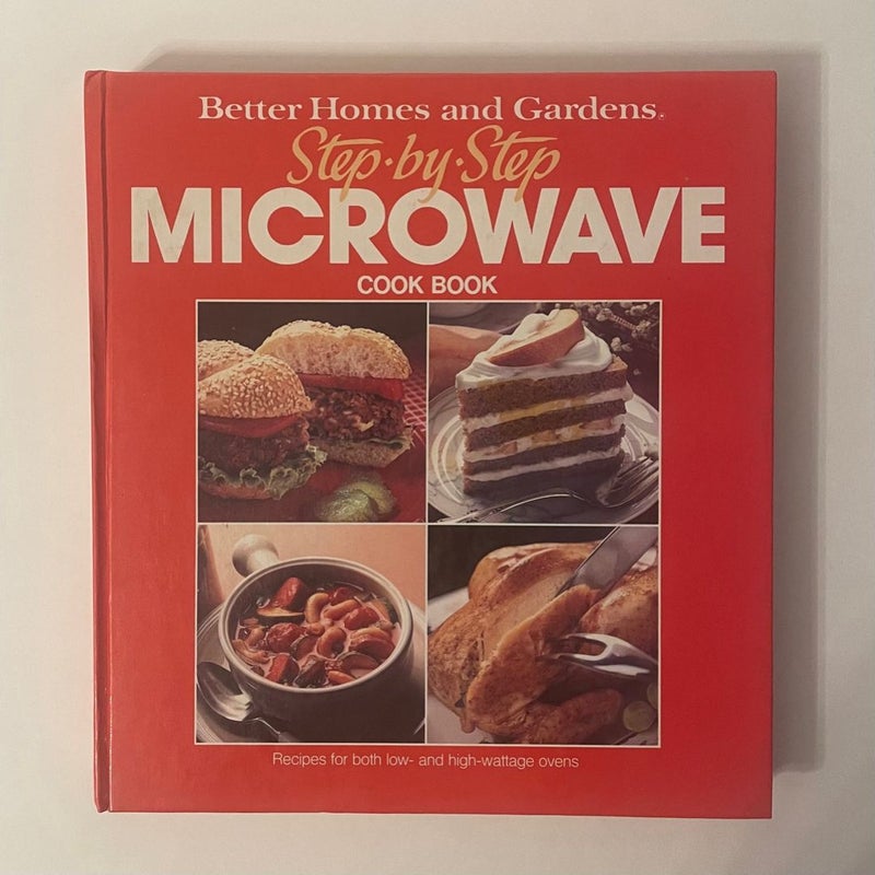 Step-by-Step Microwave Cookbook