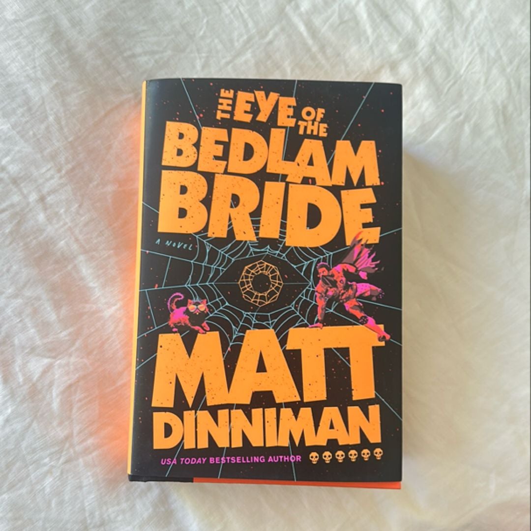 The Eye of the Bedlam Bride