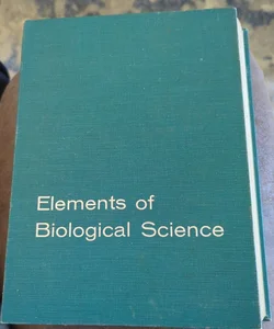 Elements of Biological Science 