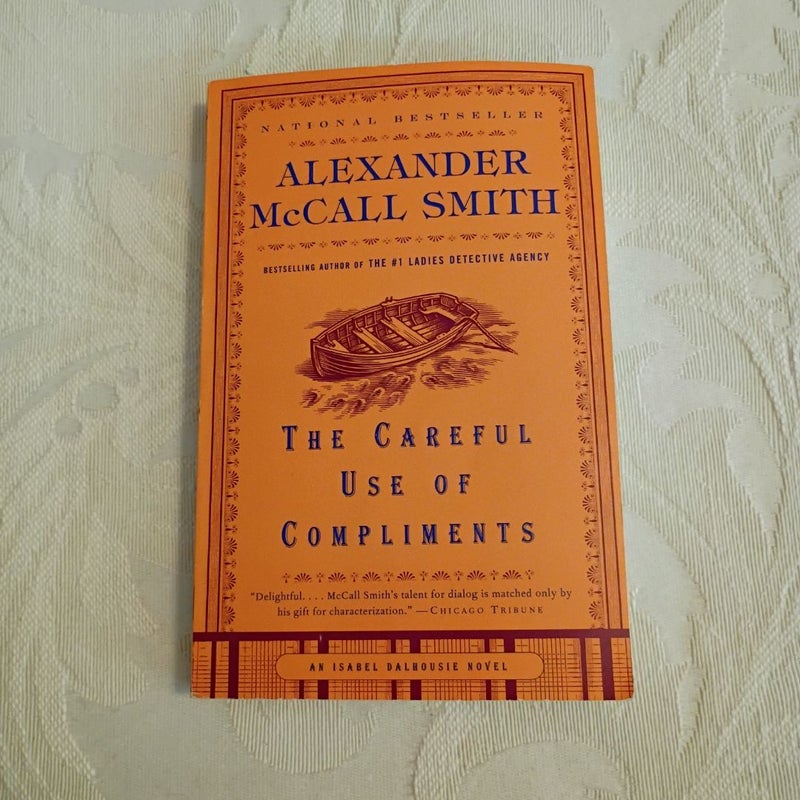 The Careful Use of Compliments