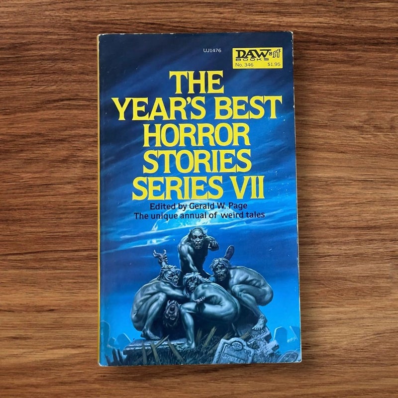 The Year’s Best Horror Stories Series VII : 1979 First Print Feat Stephen King