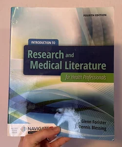 Introduction to Research and Medical Literature for Health Professionals