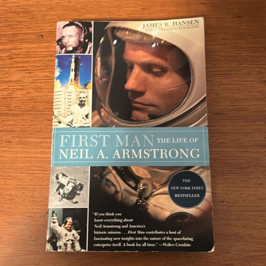 First Man The Life of Neil Armstrong by James R. Hansen, Paperback ...