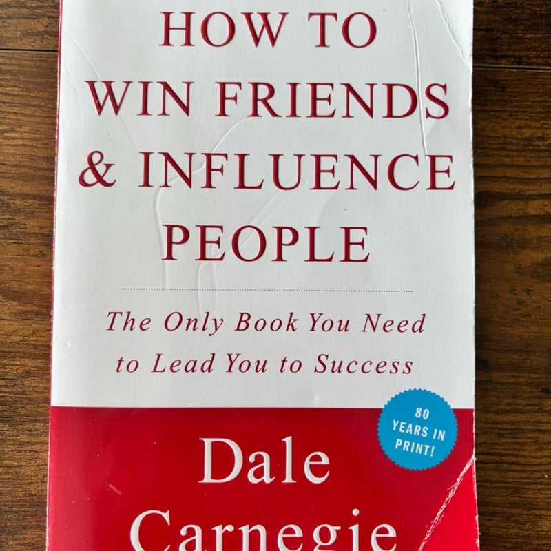 How to Win Friends and Influence People