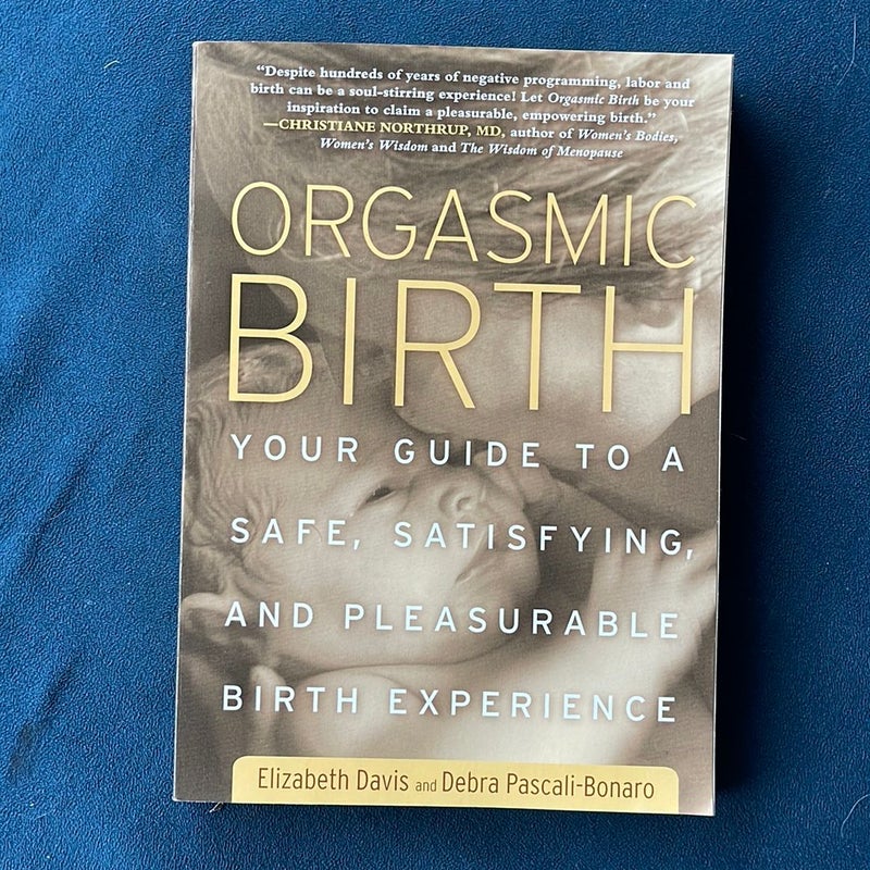 Orgasmic Birth