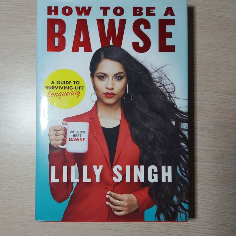 How to Be a Bawse