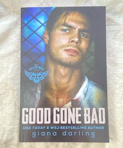 Good Gone Bad