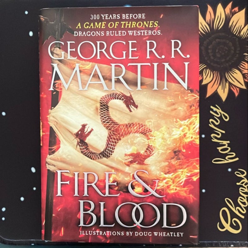 Fire and Blood **FIRST EDITION**