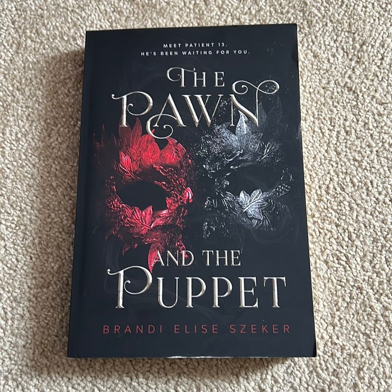 The Pawn and the Puppet SIGNED
