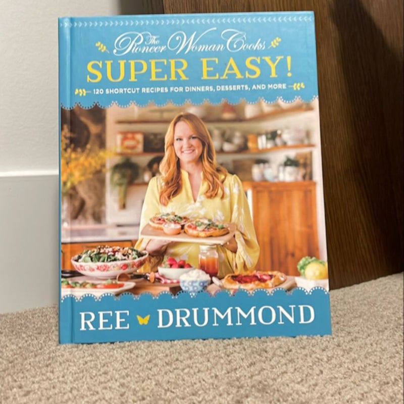 The Pioneer Woman Cooks--Super Easy!