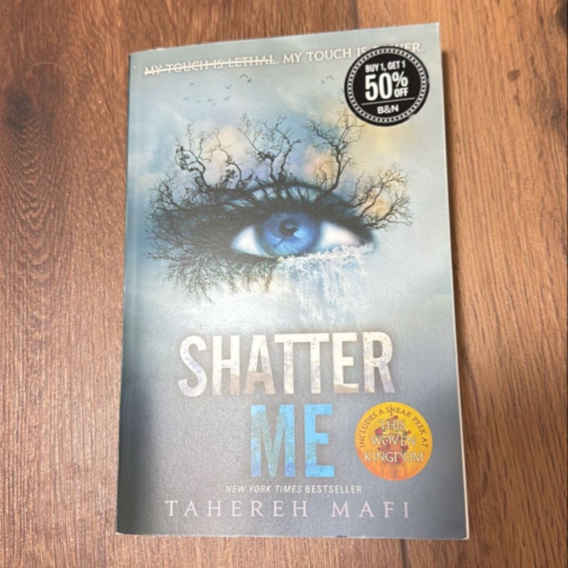 Shatter Me