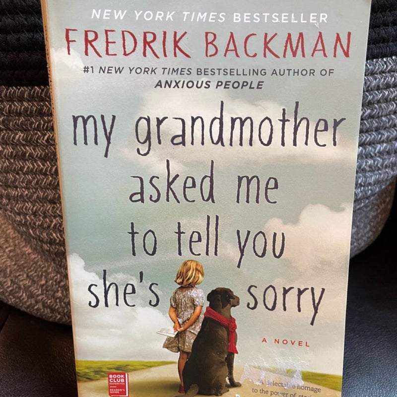 My Grandmother Asked Me to Tell You She's Sorry