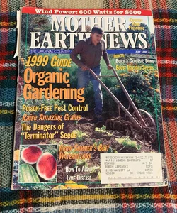 Mother Earth News Magazine - July 1999