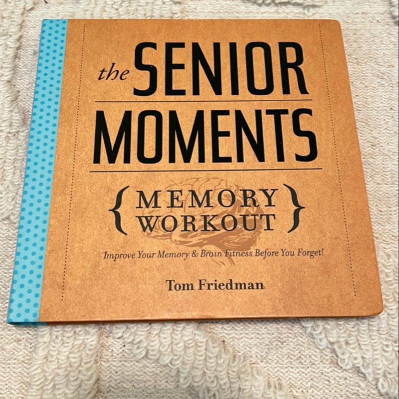 The Senior Moments Memory Workout