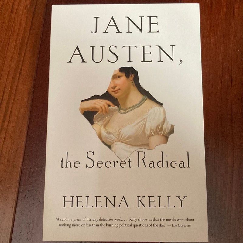 Jane Austen, the Secret Radical