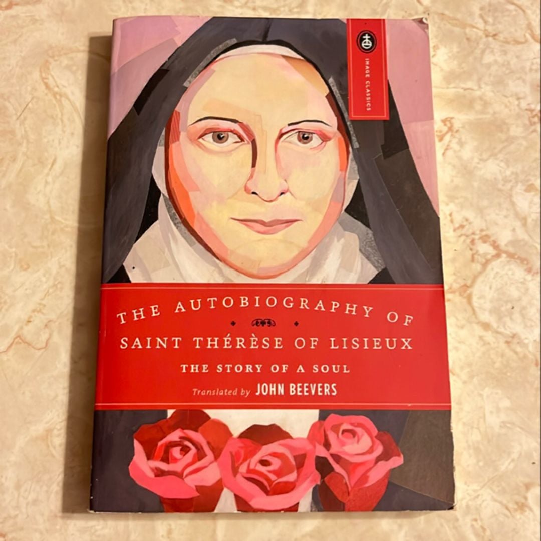 The Autobiography of Saint Therese