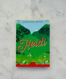Heidi (Puffin Children’s Classics)