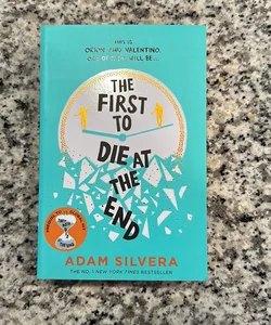 The First to Die at the End - Waterstones Edition