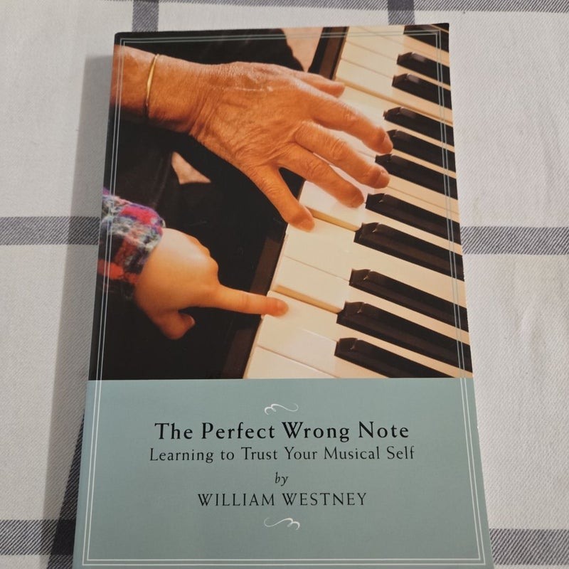 The Perfect Wrong Note