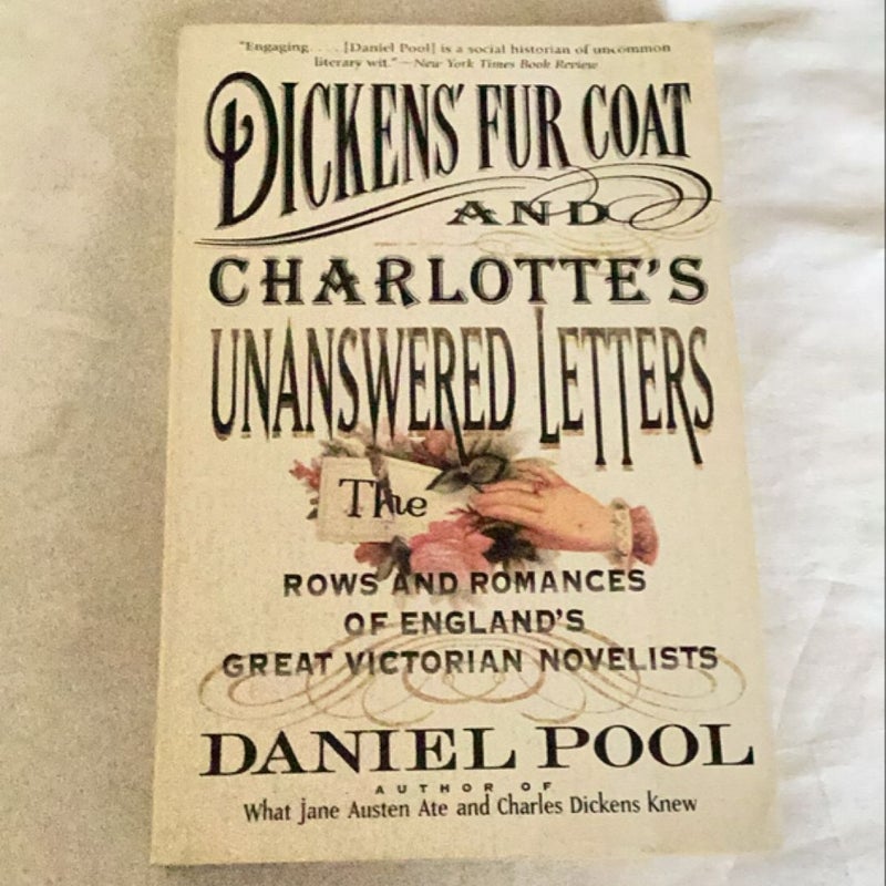 Dickens' Fur Coat and Charlotte's Unanswered Letters