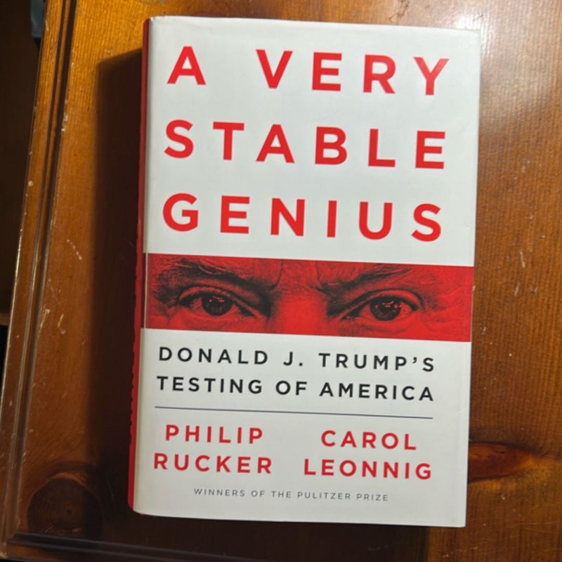 A Very Stable Genius