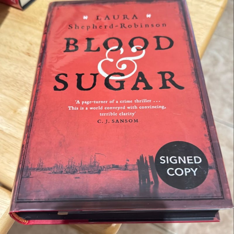 Blood and Sugar SIGNED