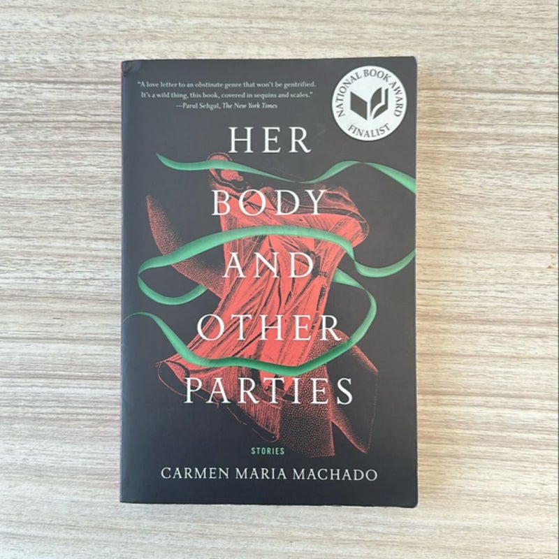 Her Body and Other Parties