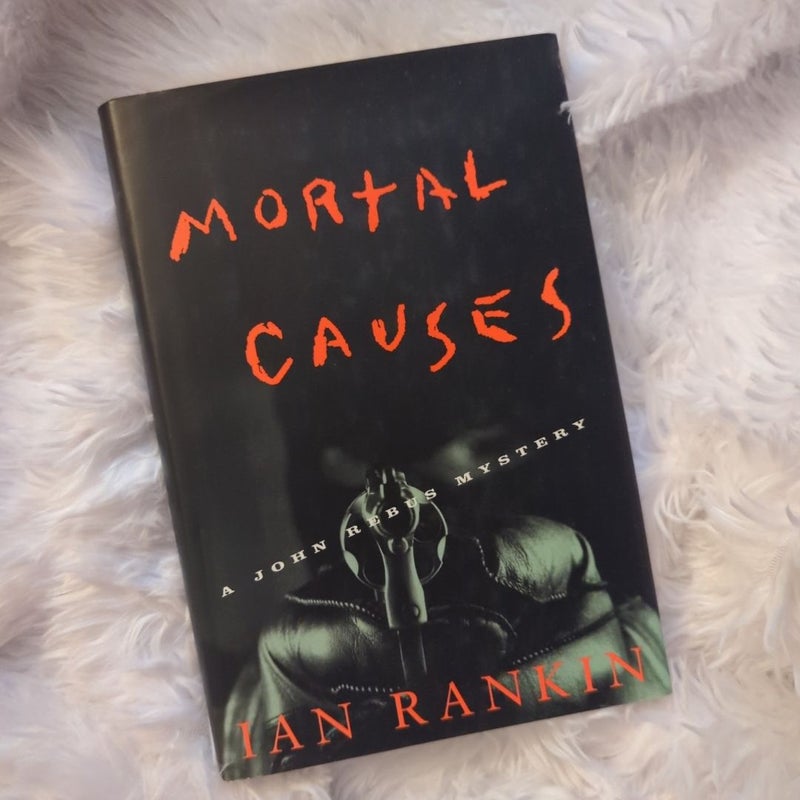 Mortal Causes