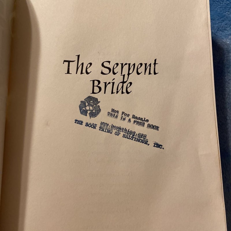 The Serpent Bride ARC 