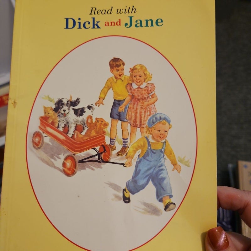 Dick and Jane: We Play