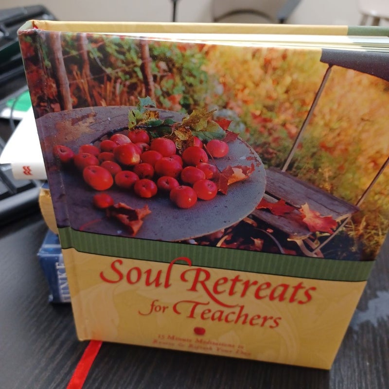 Soul Retreats for Teachers