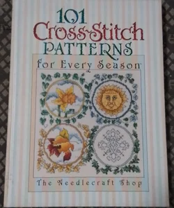 101 Cross Stitch Patterns for Every Season