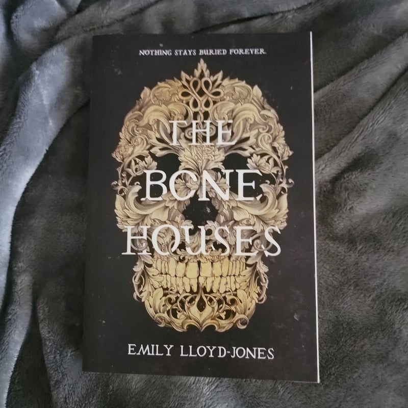 The Bone Houses