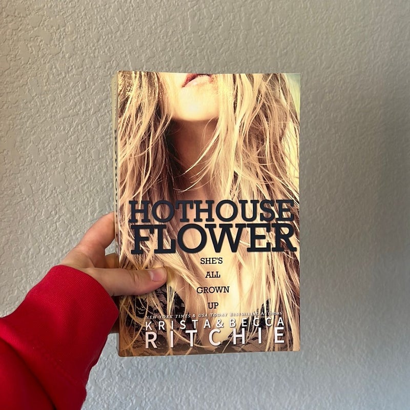 Hothouse Flower (OOP edition)