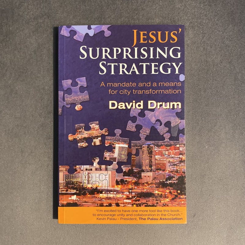 Jesus' Surprising Strategy