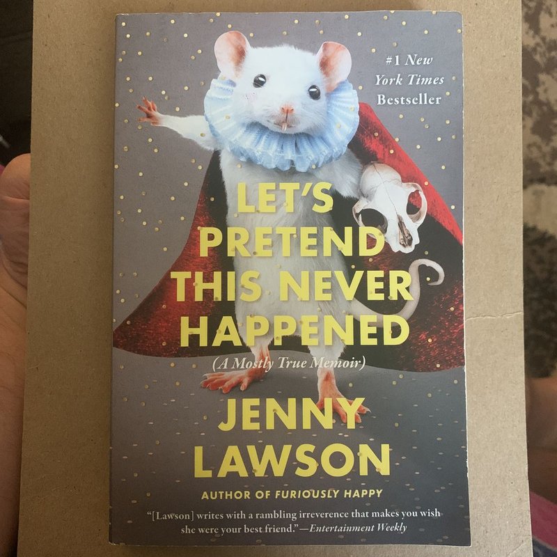 Let's Pretend This Never Happened