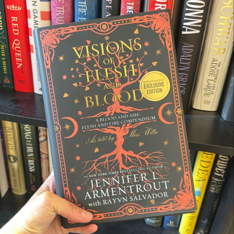 Visions of Flesh and Blood (Barnes and Noble Edition)