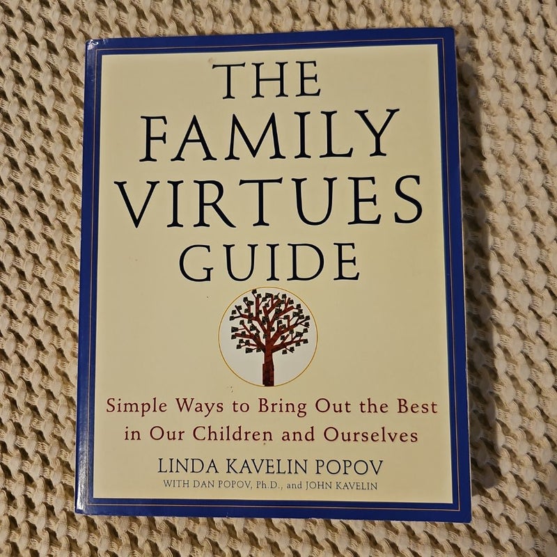 The Family Virtues Guide