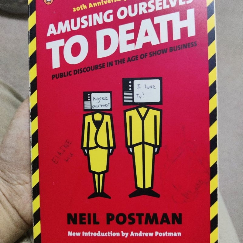 Amusing Ourselves to Death
