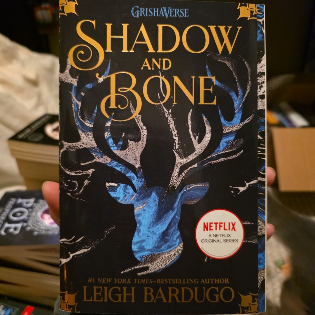 Shadow and Bone