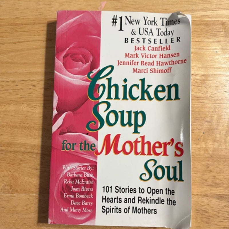 Chicken Soup for the Mother's Soul