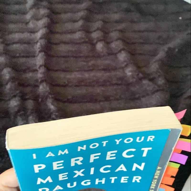 I Am Not Your Perfect Mexican Daughter